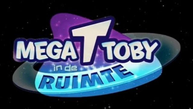 Mega Toby in de ruimte