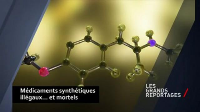 Médicaments synthétiques illégaux et mortels
