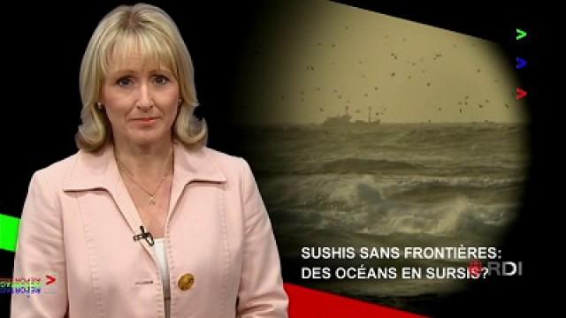 Sushis sans frontières : des océans en sursis?