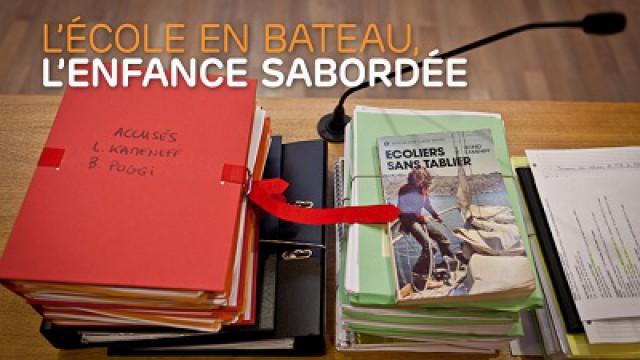 École en bateau, enfance sabordée