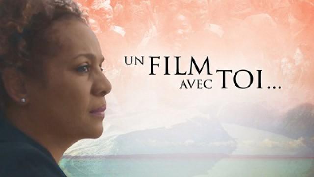Un film avec toi