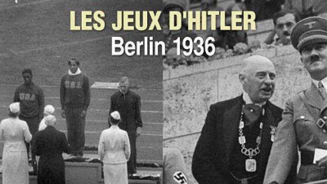 Les jeux d'Hitler : Berlin 1936 (1)