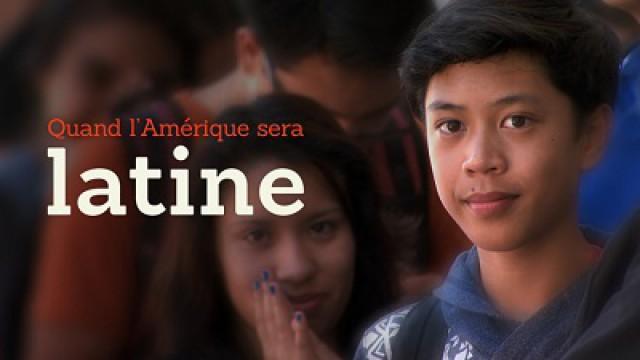 Quand l'Amérique sera latine