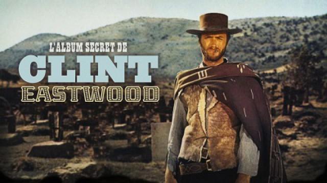 L’album secret de Clint Eastwood