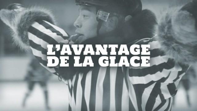 L'avantage de la glace