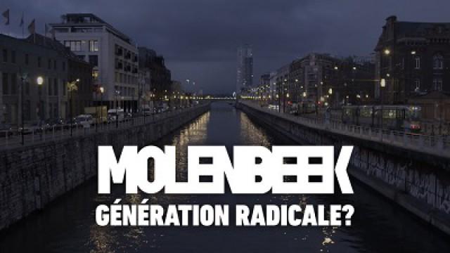 Molenbeek : Génération radicale?