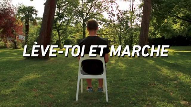 Lève-toi et marche