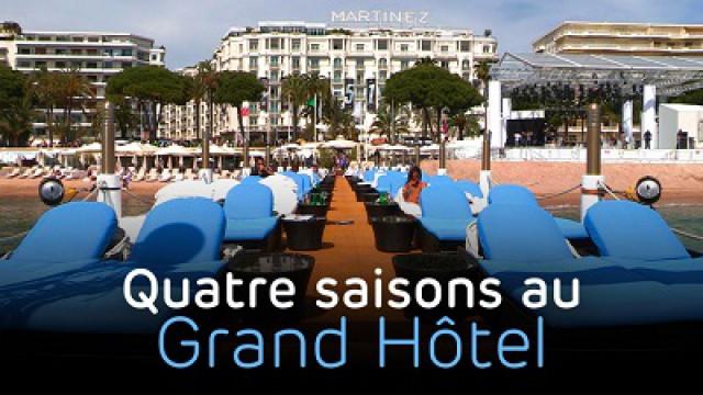 Quatre saisons au Grand Hôtel