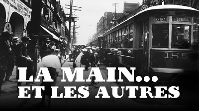 La Main et les autres