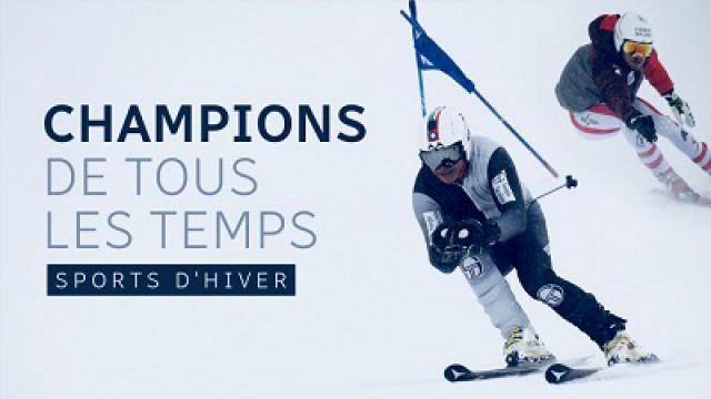Champions de tous les temps - Sports d'hiver