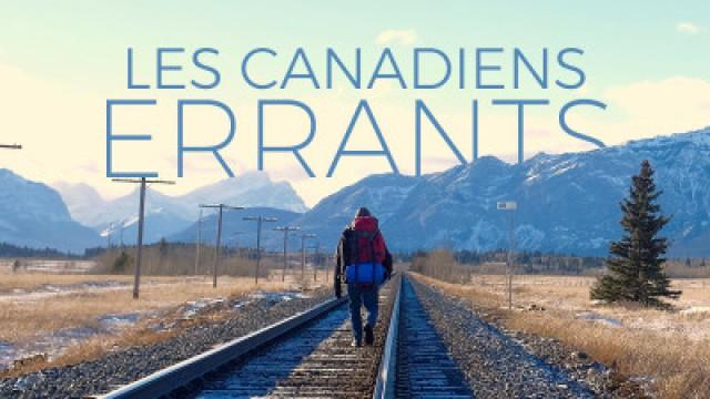 Les Canadiens errants (3)