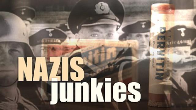 Histoire non autorisée (2): Nazis junkies