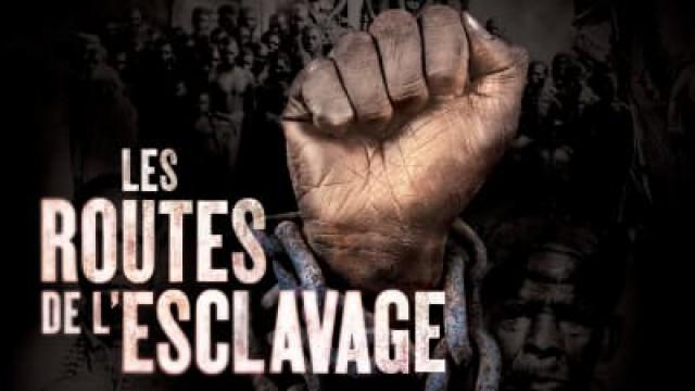Les routes de l'esclavage (4): les nouvelle frontières de l'esclavage