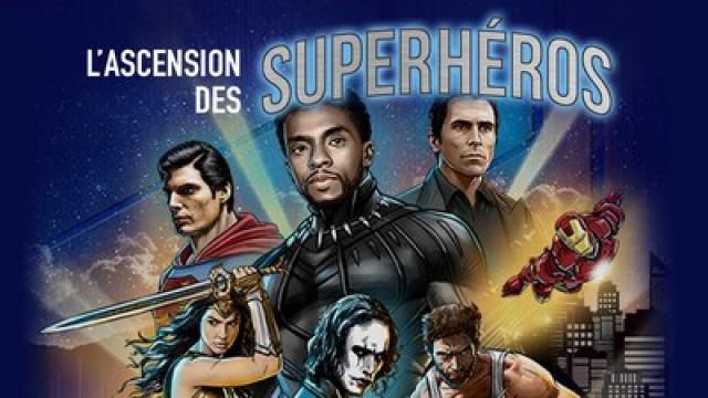 L'ascension des superhéros (1)