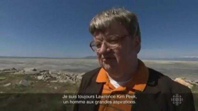 Kim Peek: le plus grand savant du monde