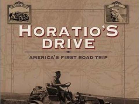 Horatio's Drive: America's First Road Trip