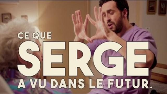 Ce que Serge a vu dans le futur