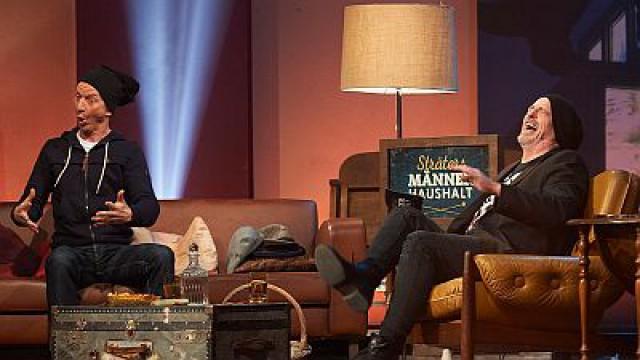 Sträters Männerhaushalt - Folge 12 vom 03.03.2018 - mit Tobias Mann und Michael Kessler