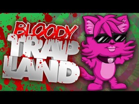 END OUR SUFFERING! | Bloody Trapland