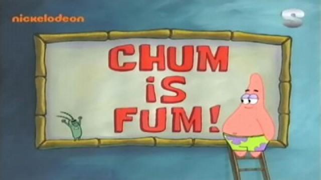 Chum Bucket Supreme