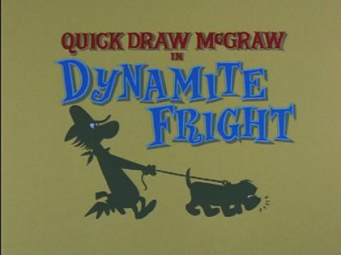 Dynamite Fright