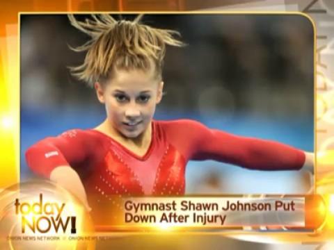 Gymnast Shawn Johnson Put To Sleep After Breaking Leg