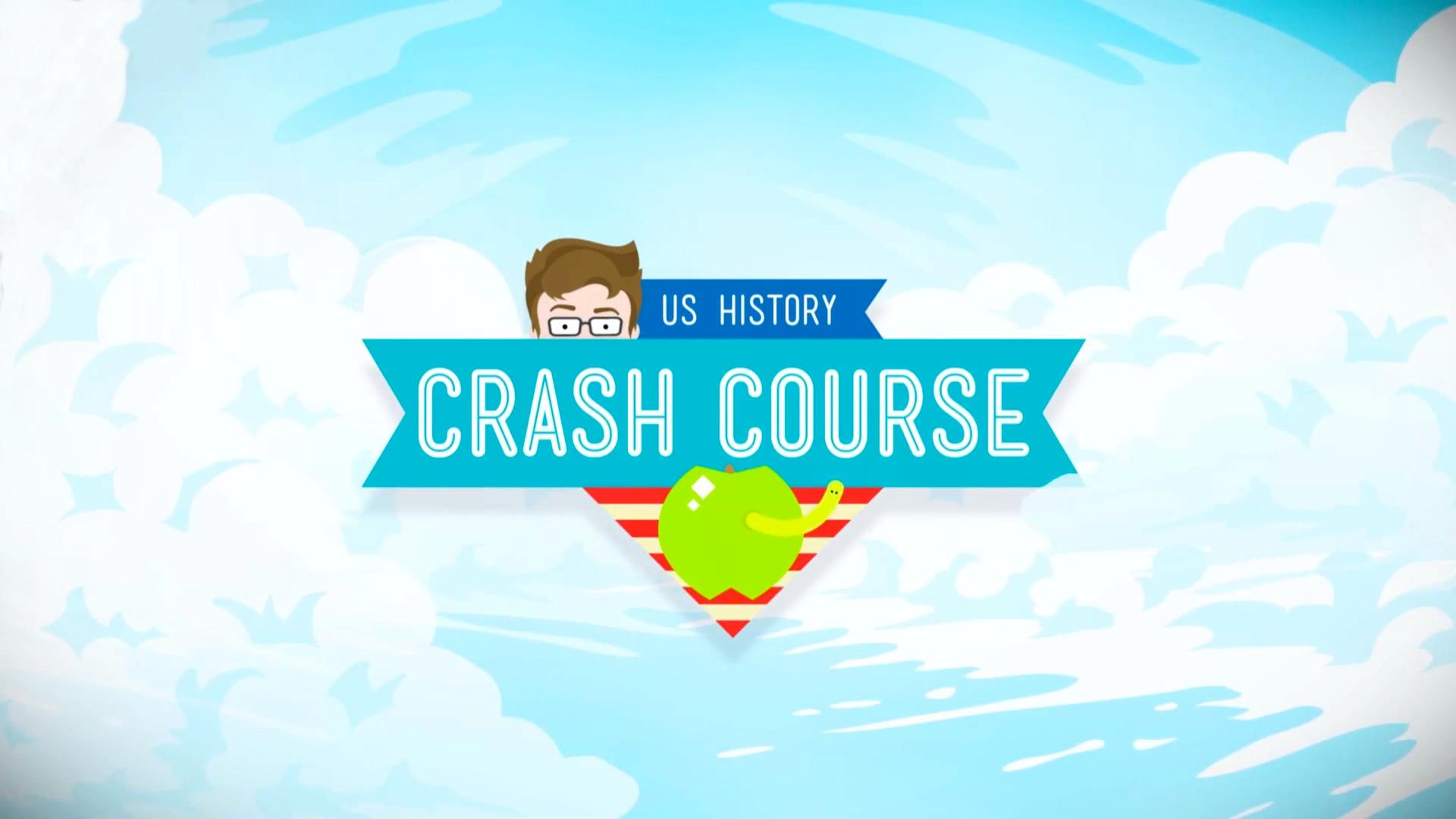 Crash Course US History
