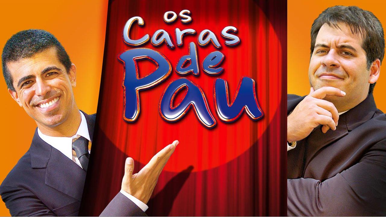 Os Caras de Pau