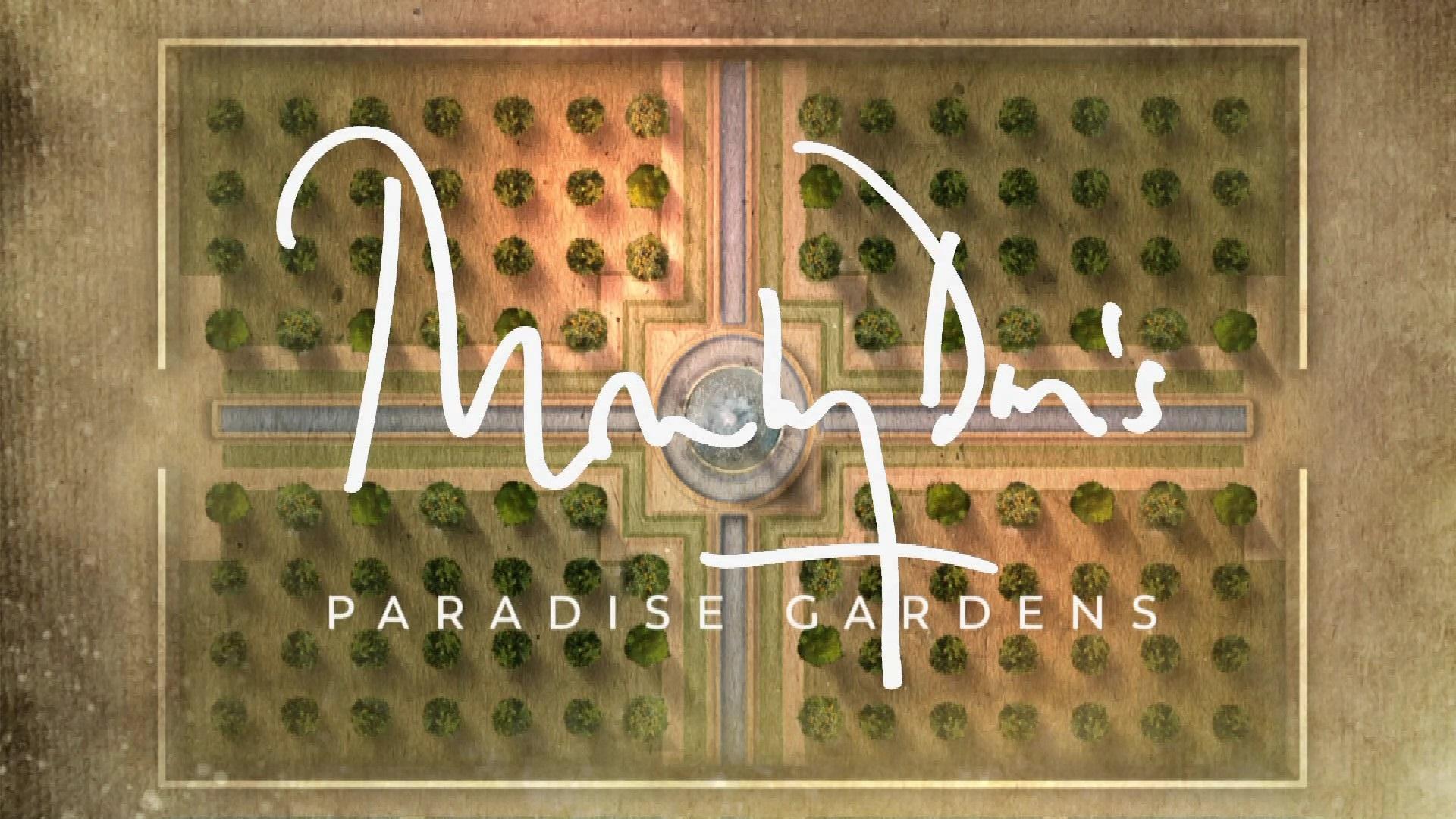 Monty Don's Paradise Gardens