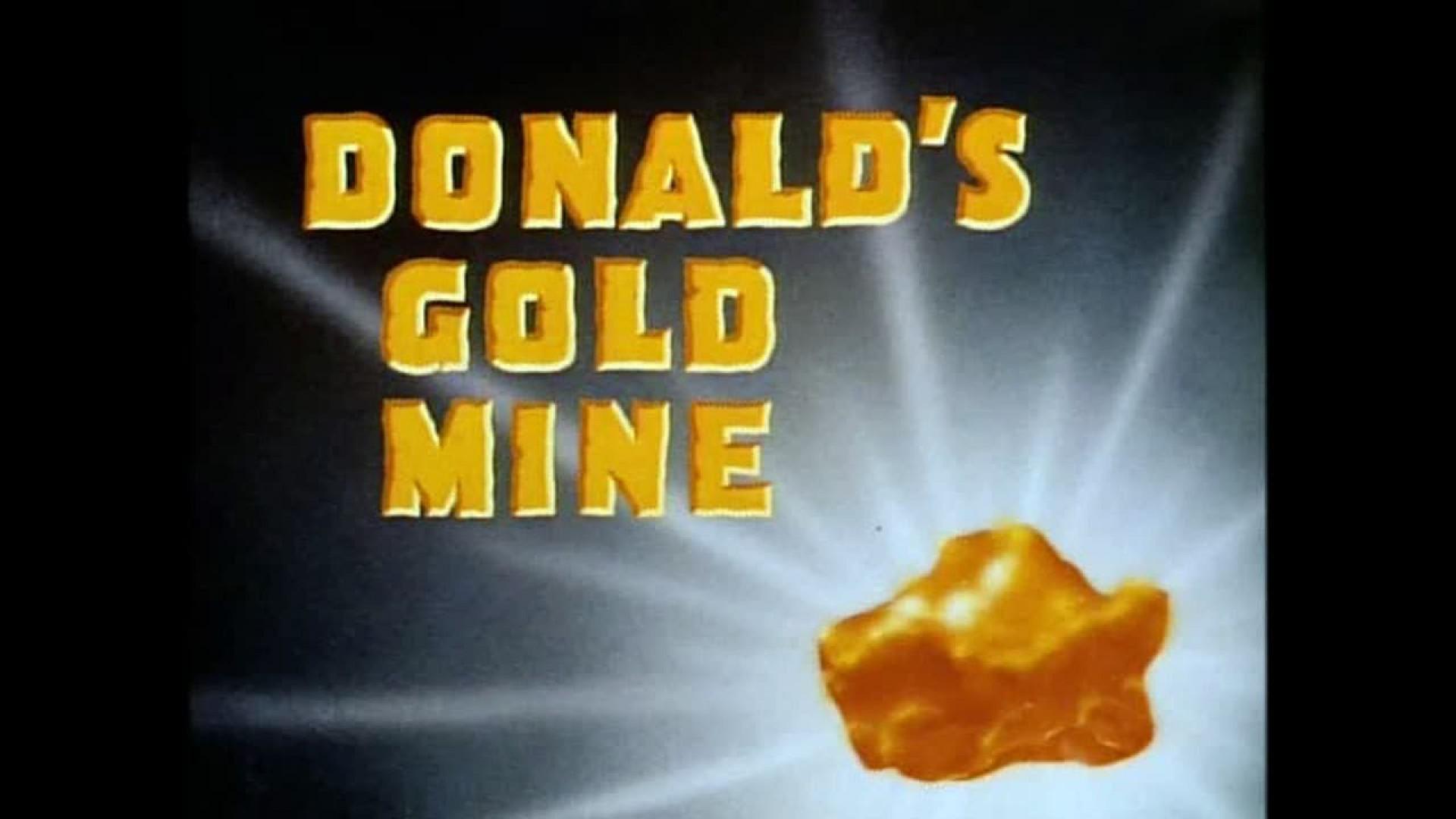 Donald's Gold Mine