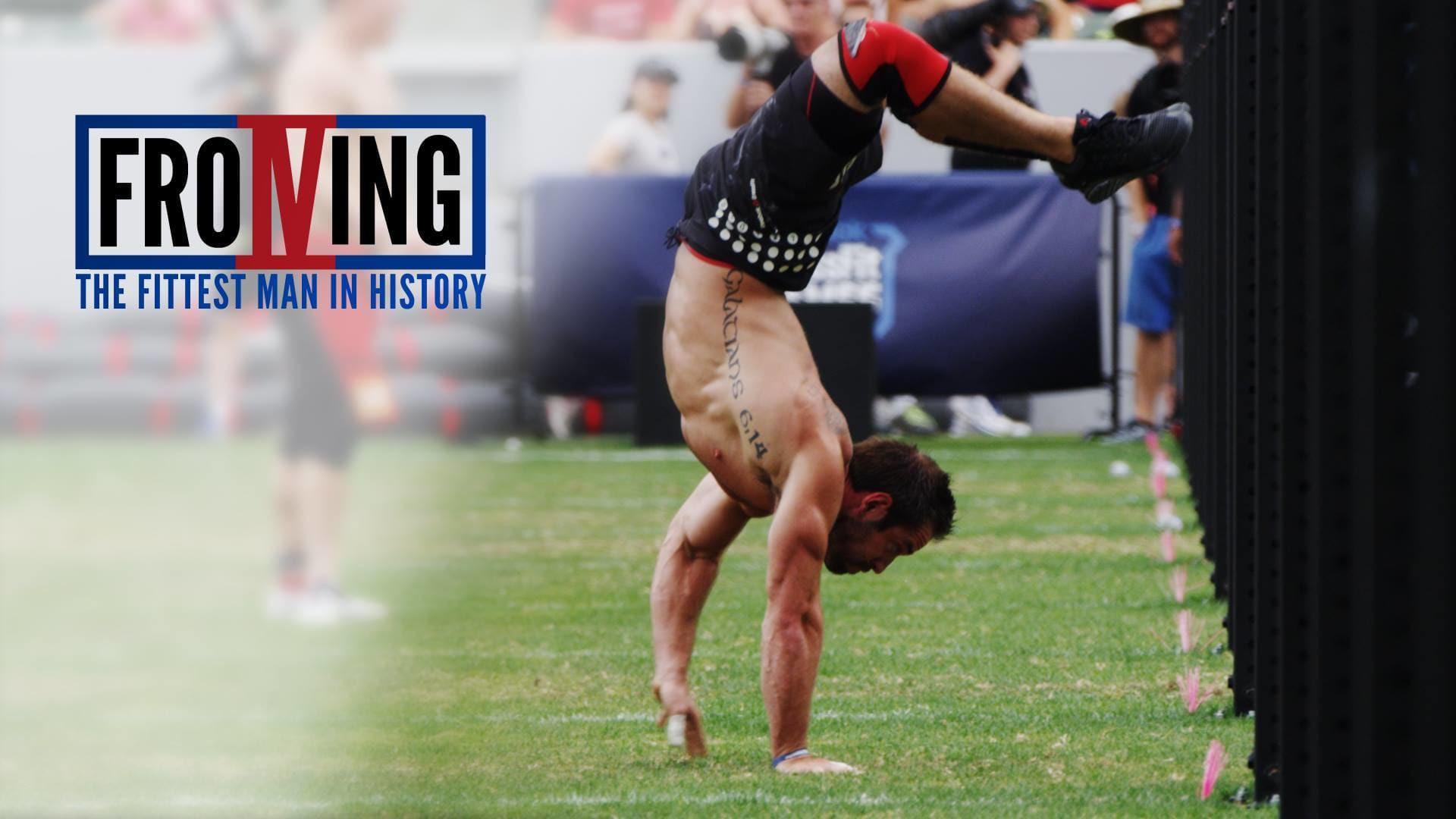 Froning: The Fittest Man In History