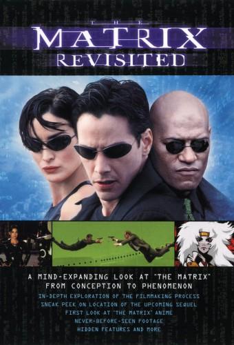 The Matrix Revisited