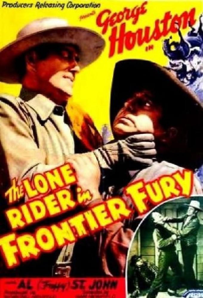 The Lone Rider in Frontier Fury