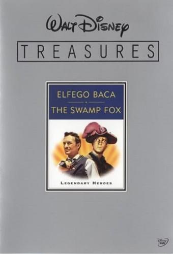 Walt Disney Treasures - Elfego Baca and The Swamp Fox: Legendary Heroes