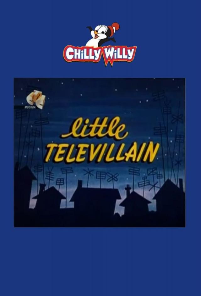 Little Televillain