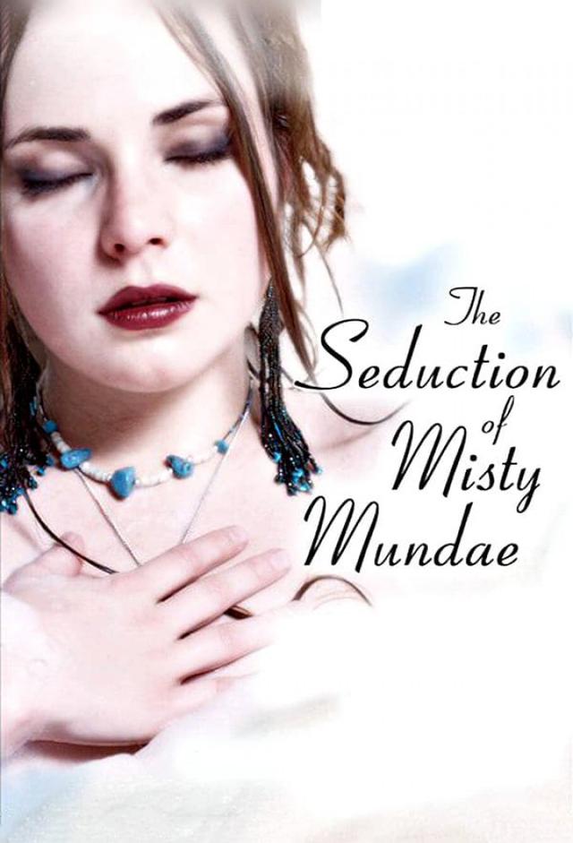 The Seduction Of Misty Mundae