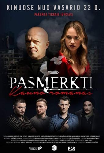 Condemned. Kaunas Novel