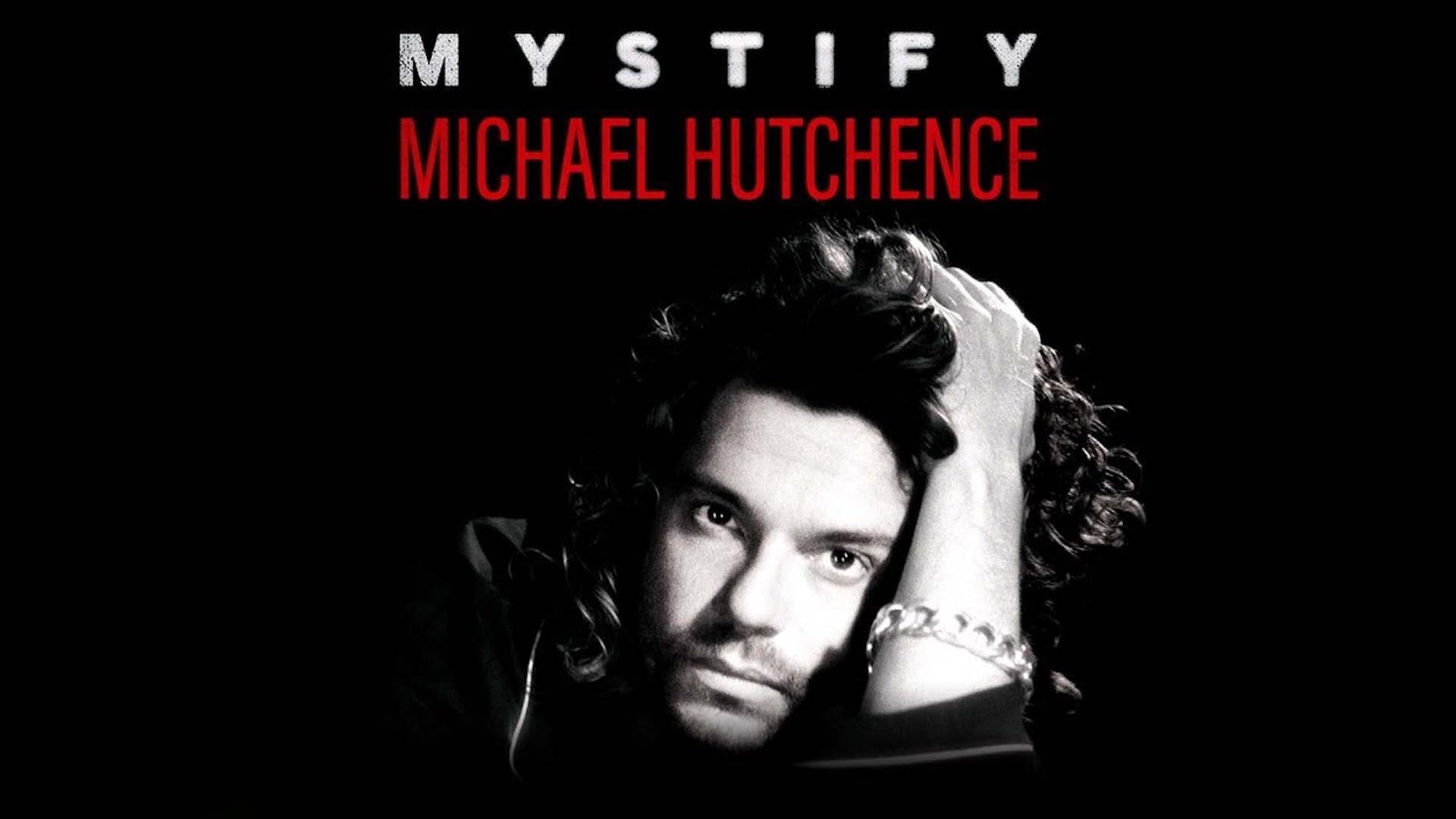 Mystify: Michael Hutchence