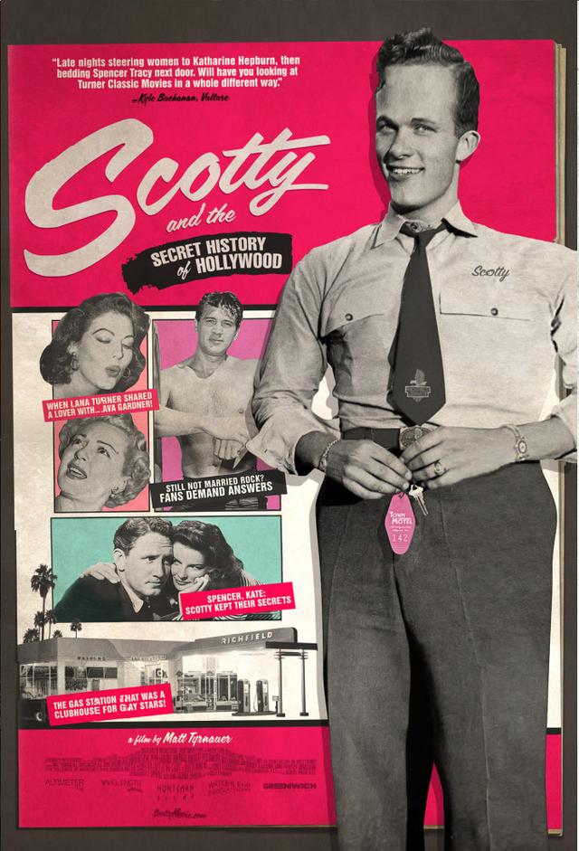 Scotty and the Secret History of Hollywood