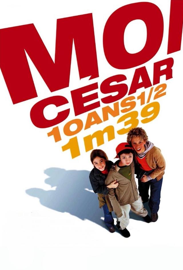 Moi César, 10 ans 1/2, 1,39 m