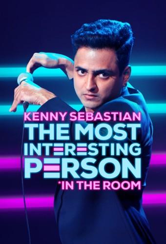 Kenny Sebastian: The Most Interesting Person In The Room