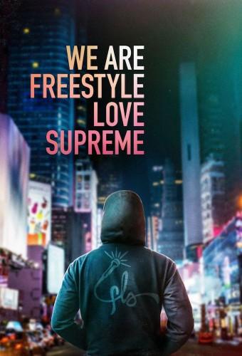 We Are Freestyle Love Supreme
