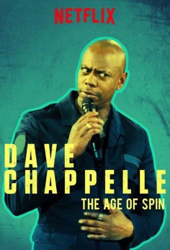 Dave Chappelle: The Age of Spin