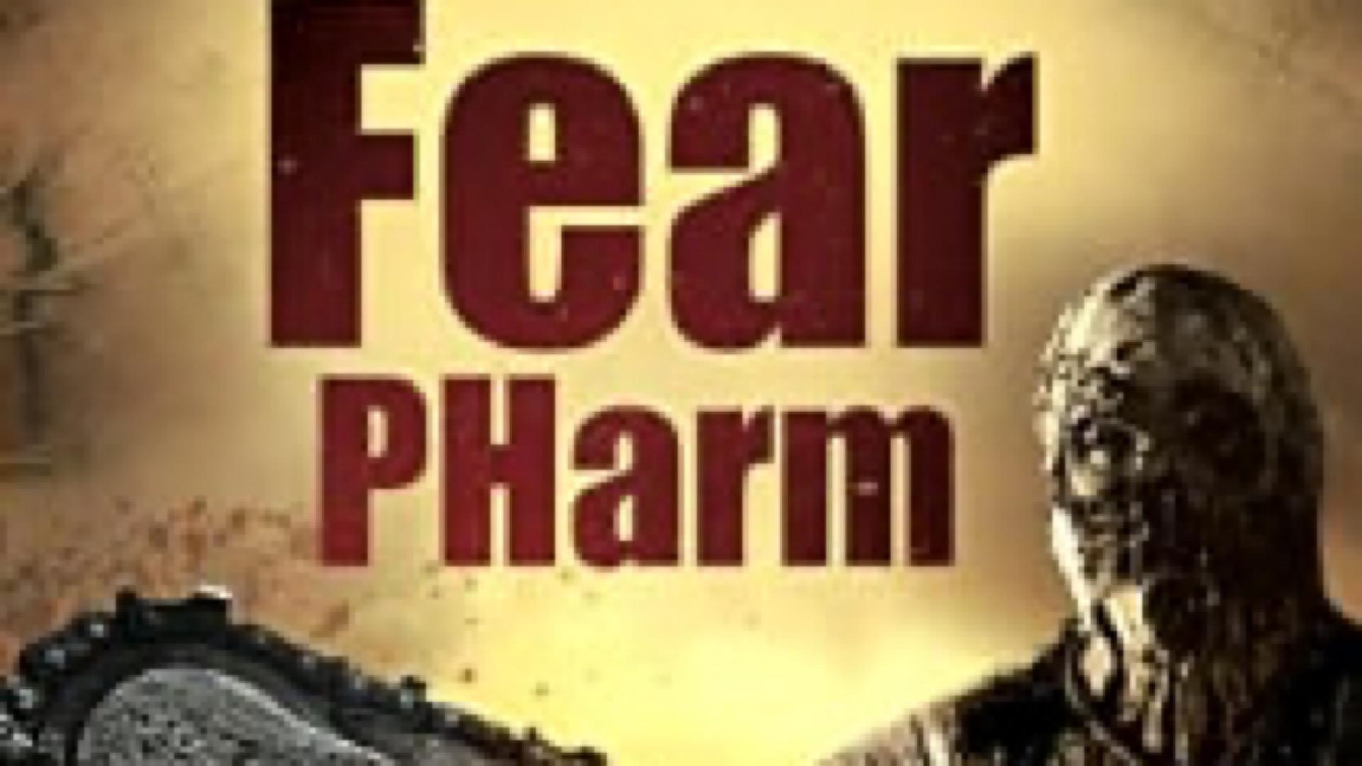 Fear PHarm