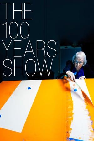 The 100 Years Show