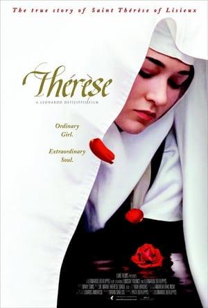 Thérèse: The Story of Saint Thérèse of Lisieux