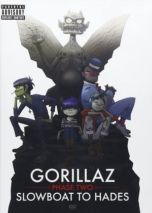 Gorillaz: Phase Two - Slowboat to Hades