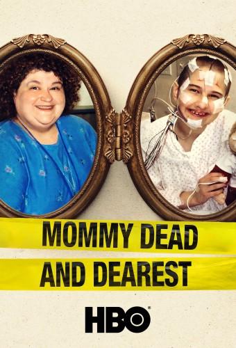 Mommy Dead and Dearest