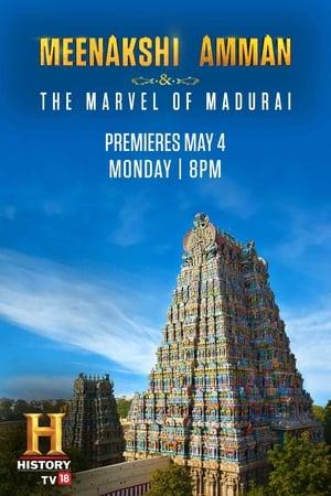 Meenakshi Amman & the Marvel of Madurai