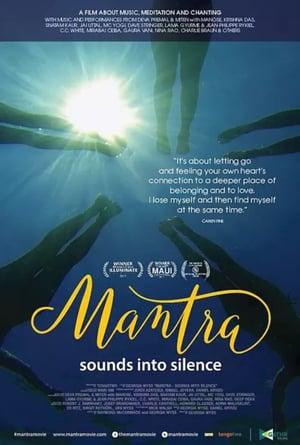 Mantra: Sounds Into Silence